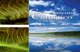 Conocimiento Climático - Californiadocuments.coastal.ca.gov/assets/coastalvoices/ClimateLiteracySpanish.pdf0.14°C (0.25°F) se ha observado desde el año 2000. Aunque el incremento