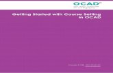 Getting Started with Course Setting in OCAD · 2019-01-18 · - A [Course Setting File] This is the file where manage your Course Setting Project, set courses and load a Background