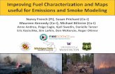 Improving Fuel Characterization and Maps useful for ... · Improving Fuel Characterization and Maps useful for Emissions and Smoke Modeling. Nancy French (PI), Susan Prichard (Co-I)