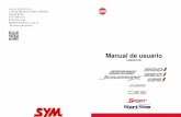 Manual de usuario - sym.com.es de usuario/Manual_de_usuario_Joymax... · sofisticada y un estricto control de calidad. Por tanto, es necesario utilizar “Repuestos originales SYM”