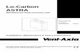 Lo-Carbon ASTRA - Lindab house ventilation/Lo Carbon Astra F and W...The Lo-Carbon ASTRA is a mechanical ventilation/heat recovery (MVHR) unit for domestic and commercial applications.