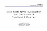 Solid-State NMR Investigation into the Violins of ... presentations/sample...SWAP Meeting 14 January 2004 - Fort Collins, CO Solid-State NMR Investigation into the Violins of Stradivari
