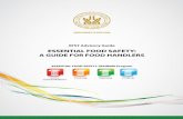 ESSENTIAL FOOD SAFETY: A GUIDE FOR FOOD HANDLERS · 2014-08-17 · Essential Food Safety Training Program Essential Food Safety Training (EFST) is a program developed by the Abu Dhabi