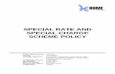 SPECIAL RATE AND SPECIAL CHARGE SCHEME POLICY · SPECIAL RATE AND SPECIAL CHARGE SCHEME POLICY Policy Reference No. POL/201 File No. HCC15/835 Strategic Objective 4.3 Create a connected