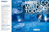 KOBELCO WELDING · fact that the welding business in Thailand will continue to function as a key base of the welding business in the future. I believe that it will develop and grow