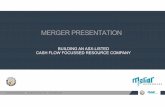 MERGER PRESENTATION - Metallica Minerals · Forward-looking statements are based on assumptions regarding Metallica Minerals Limited (“ Metallica”) and Melior Resources Inc.(“Melior”),