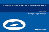 Introducing ASP.NET Web Pages 2...Introducing ASP.NET Web Pages 2 Tutorial 1: Getting Started 11 At the top, there's a Quick Access Toolbar and a ribbon, like in Microsoft Office 2010.
