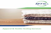 Apparel & Textile Testing Services · 2018-05-23 · Apparel & Textile Testing Services. Modern Testing Services is a global, strategic partner for fast, accurate, and cost effective