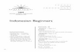 2009 HSC Exam Paper - Indonesian Beginners · kegiatan band sekolah ini dan dengan dorongan guru itu, saya mulai ikut juga di konser konser sekolah. Anda terus bernyanyi di SMP? Ya.