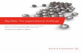 Big Data: The organizational challenge - Bain & Company · 2018-05-30 · Big Data: The organizational challenge 1 Samsung uses it to power the content recommendation engine on its