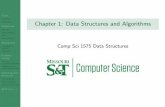 Chapter 1: Data Structures and AlgorithmsData structures and the algorithms that manipulate them is at the heart of computer science. Data structures helps you to understand how to