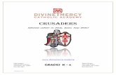 CRUSADERS - Divine Mercy Catholic Academy · 2019-03-28 · CRUSADERS SERVING CHRIST IN MIND, BODY, AND SPIRIT East Campus West Campus 2306 Bedford Street 430 Tioga Street Johnstown,