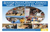 Growing Sacred Wisdom Keepers Through …...Growing Sacred Wisdom Keepers Through Connections to American Indian Culture and Education State Advisory Council on Indian Education |