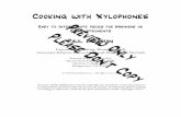 Cooking with Xylophones - Beatin' Path Publications, LLC · I use funny and interesting “turns of phrase” with my students, like “Let it cook!” When I say that, students know