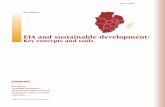 EIA and sustainable development: Key concepts and toolsEIA processes are fully compatible with the generic development cycle (Table 1). The internationally accepted key Environmental