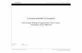 Commonwealth of VirginiaVIRGINIA TAX PAYER USER MANUAL ACS Print Date: 05/25/06 - i - ACS State & Local Solutions, Inc. ... ¾ Windows 2000 or higher ¾ Pentium II (400 MHZ) or faster