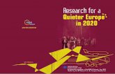 2020 in Europe Quieter a for Research - XS4ALL for a quieter... · Adam Rozwadowski (01 dB Metravib, France) representing the French PREDIT III programme Heinz Steven (TUEV Nord Mobilitaet,