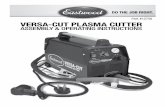 Part #12740 VERSA-CUT PLASMA CUTTER - Engineering · as thin as 24-gauge, or as thick as 3/8”. Compared to mechanical cutting, our Versa-Cut Plasma Cutter works significantly faster,