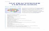 NLP Practitioner Certification Full Details · Meta-model Meta-model is a language system that allows the practitioner to uncover lost meaning and content in everyday speech. This