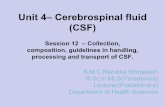 Unit 4 Cerebrospinal fluid (CSF) - OUSL Home I (3 files merged).pdf · Unit 4 ± Cerebrospinal fluid (CSF) Session 13 ± Chemical Composition of CSF and Chemical Analysis of Cerebrospinal
