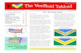 INSIDE THIS ISSUE: The “Essential Flag” · 2 The Vexilloid Tabloid August 2018 and talked about flags and the FIFA World Cup, with the final match three days off. He led a discussion