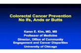 Colorectal Cancer Prevention No Ifs, Ands or Buttswordpress.uchospitals.edu/asianhealth/files/2016/03/CRS-presentation-CRC-stewards...Colorectal Cancer Prevention No Ifs, Ands or Butts