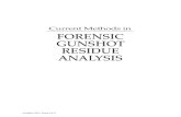Current Methods in FORENSIC GUNSHOT RESIDUE ANALYSISindex-of.co.uk/Tutorials-2/Current Methods In Forensic... · 2019-03-07 · Current methods in forensic gunshot residue analysis