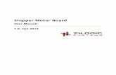 Stepper Motor Board - Zilogic Systems · 2013-10-19 · Stepper Motor Board User Manual Rev. 1.0 Zilogic Systems Page 4 Table 1.2. DC IN Connector Signal Signal Type +12V +12V from