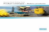 Secoroc Rock Drilling Tools Product catalogue – Rotary ... · 8 To connect the Tricone drill bit to the drill pipe, a wear protected bit sub adaptor is generally used when the rock