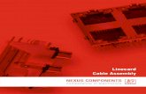 Linecard Cable Assembly - NEXUS COMPONENTS...systems, supplemented by single-wire and mixed mode cable assembly. NEXUS COMPONENTS also supplies many kinds of sockets, switches, PC
