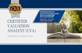 Certified Valuation Analyst · CVA Training Overview The Core Body of Knowledge for International Business Valuations(BOK) was launched—along with the International CVA Exam—in