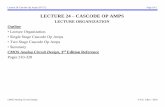 LECTURE 24 CASCODE OP AMPS · Lecture 24 Cascode Op Amps (9/7/17) Page 24-1 ... Feedback Loop Using the Previous Amplifier In Lecture 23, we showed that a common-gate amplifier in