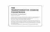 THE TRANSFORMATIVE CHANGE POCKETBOOKPreview).pdf · THE TRANSFORMATIVE CHANGE POCKETBOOK By Nimalan Nadesalingam Drawings by Phil Hailstone "Delivers a concise but thorough overview