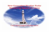 New-Generation Weather Radar Monitoring …...New-Generation Weather Radar Monitoring Network in China China Meteorological Administration CINRAD Program 2004.06.18 Peichong CINRAD
