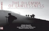 THE DILEMMA OF LAWLESSNESS - CNA · 2017-01-19 · The Dilemma of Lawlessness. ... Eduardo Fernandez, Rodrigo Fernandez, Jalvier Calderon, Marizza Herrera, Santiago Fernandez, and