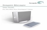 Seagate Manager UG · Seagate Manager User Guide for Use With Your FreeAgent™ Drive 8 Managing Your Drives Using the My Drives Window Managing Your Drives The My Drives window provides