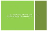 UL STANDARDS OF BUSINESS CONDUCT...WHY DO WE HAVE STANDARDS OF BUSINESS CONDUCT? UL has developed these Standards of Business Conduct to provide direction and to guide you through