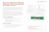 Prescription Drug Abuse Prevention - EVERFI Prescription Drug Abuse Prevention For High School Prescription