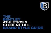 THE BENTLEY ATHLETICS & STUDENT LIFE BRAND STYLE GUIDEd2f5upgbvkx8pz.cloudfront.net/sites/default/files... · For questions about the proper logo usage, please contact ... club and