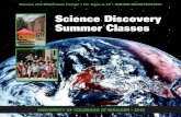 Science Discovery Summer Classesrmmsmsp.ucdenver.edu/files/ScienceDiscoverySummer2010.pdfScience Discovery Summer Classes ClassesandWildernessCamps•ForAges4 –16•ONLINEREGISTRATION!