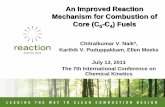 An Improved Reaction Mechanism for Combustion of Core (C0 ...web.mit.edu/ICCK/posters/ICCK155poster.pdf · Fundamental data are the best for reaction mechanism validation Reduced