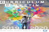 PowerPoint Presentation Curriculum Bulleting 2019-2020.pdf · MIAMI-DADE COUNTY PUBLIC SCHOOLS CURRICULUM BULLETIN 2019-2020 OFFICE OF ACADEMICS AND TRANSFORMATION PAGE 2 Summary
