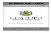 TENDER BULLETIN - limtreasury.gov.za...LIMPOPO PROVINCIAL TENDER BULLETIN NO. 27/2011/12 FY, 21 OCTOBER 2011 NOT FOR SALE Page 3 REPORT FRAUDULENT & CORRUPT ACTIVITIES ON GOVERNMENT