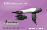 Powerprotect Salon 2000 - Philips · Powerprotect Salon 2000 memiliki ciri Sistem Perlindungan Kuasa. ... C Selak hidup/mati dan aliran udara-O = mati ... litar elektrik yang membekalkan