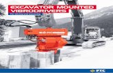 EXCAVATOR MOUNTED VIBRODRIVERS · 2020-01-10 · EXCAVATOR MOUNTED VIBRODRIVERS Specifically designed for piling and extraction works using excavators. Power and lightness • Vibrators