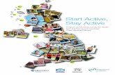 Start Active, Stay Active · 2020-02-05 · Start Active, Stay Active – A report on physical activity for health from the four home countries’ Chief Medical Oficers . speciic