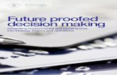 Future proofed decision making - The Prince's …...Future proofed decision making Integrating environmental and social factors into strategy, finance and operations About The Prince’s