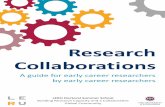Research Collaborations · places – don’t turn down possibilities with pre-conceived assumptions about who will or won’t be interested. • Imagine you’re explaining your