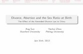 Divorce, Abortion and the Sex Ratio at BirthMotivation Background A Model to Interpret the Observations Data Empirical Results Conclusion Divorce, Abortion and the Sex Ratio at Birth