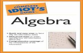 The Complete Idiot''s Guide to Algebra - IGCSE STUDY BANK · quently puts it—“like pimples on prom night.” But have no fear, The Complete Idiot’s Guide to Algebra is here!